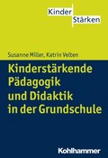 Kinderstÿrkende Pÿdagogik in der Grundschule