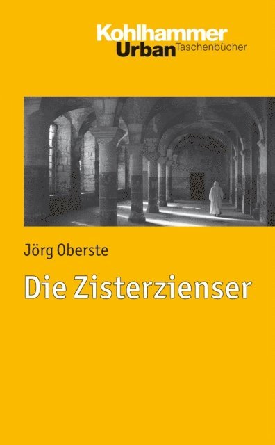 Jorg Oberste - Die Zisterzienser, E-bok