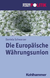 Die Europÿische Wÿhrungsunion