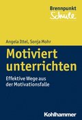 Motiviert unterrichten