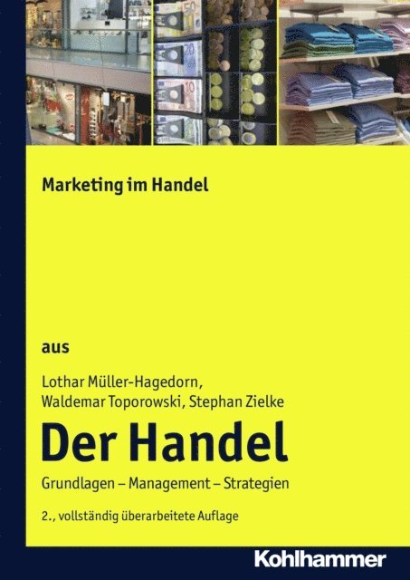 Stephan Zielke, Waldemar Toporowski, Lothar Muller-Hagedorn - Marketing im Handel, E-bok