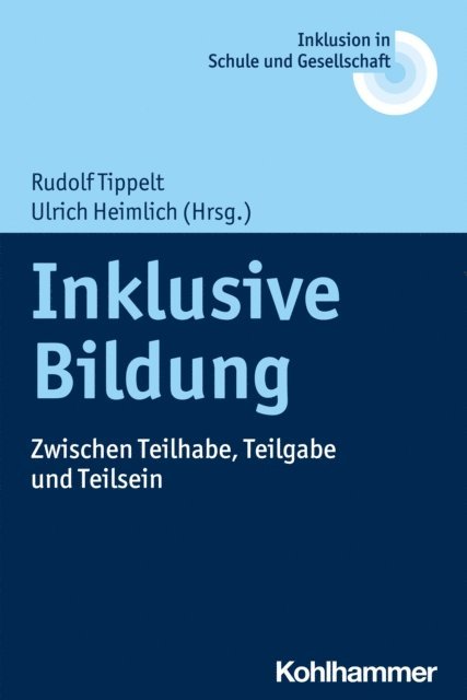Rudolf Tippelt, Ulrich Heimlich - Inklusive Bildung, E-bok