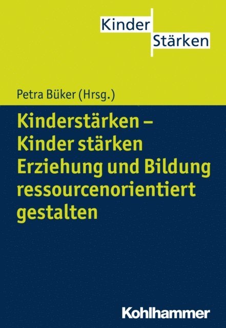 Petra Buker - Kinderstärken - Kinder stärken, E-bok