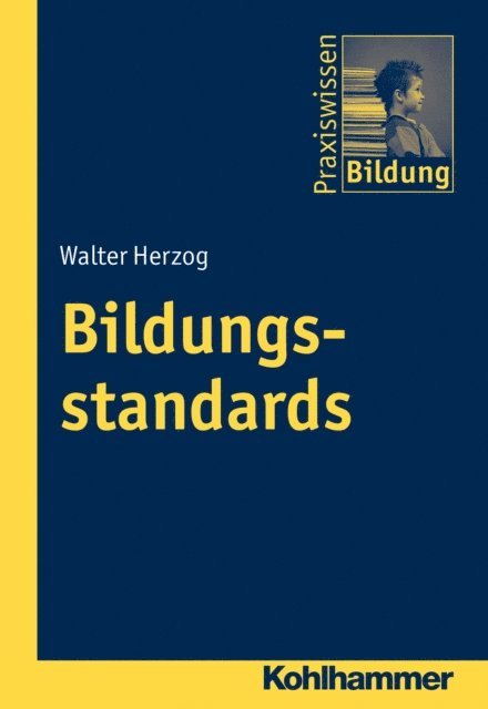 Walter Herzog - Bildungsstandards, E-bok