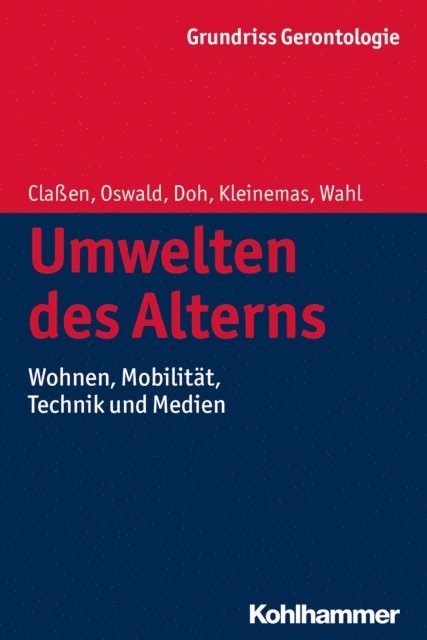 Uwe Kleinemas, Hans-Werner Wahl, Frank Oswald, Katrin Claen - Umwelten des Alterns, E-bok