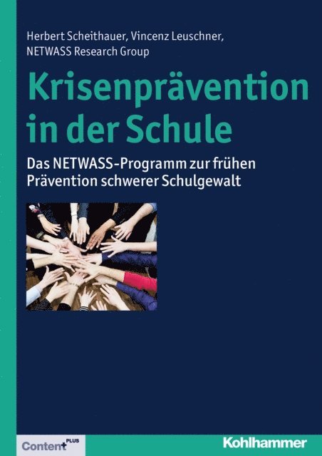 NETWASS Research Group, Vincenz Leuschner, Herbert Scheithauer - Krisenprävention in der Schule, E-bok