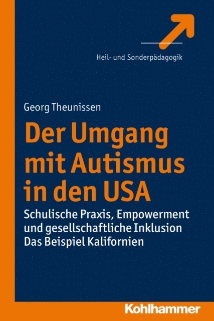 Georg Theunissen - Der Umgang mit Autismus in den USA, E-bok