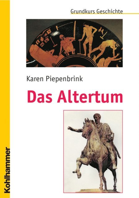 Karen Piepenbrink - Das Altertum, E-bok