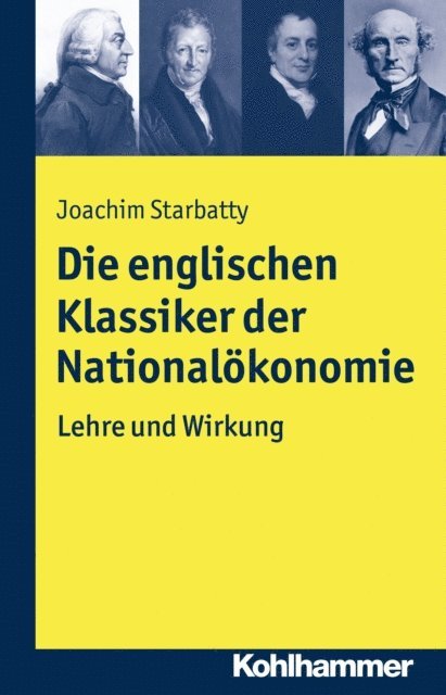 Joachim Starbatty - Die englischen Klassiker der Nationalökonomie, E-bok