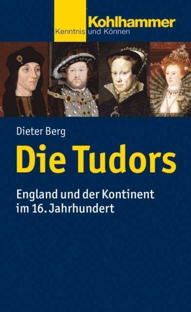Dieter Berg - Die Tudors, E-bok