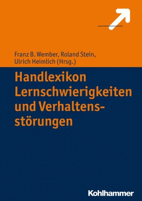 Ulrich Heimlich, Franz B. Wember, Roland Stein - Handlexikon Lernschwierigkeiten und Verhaltensstörungen, E-bok