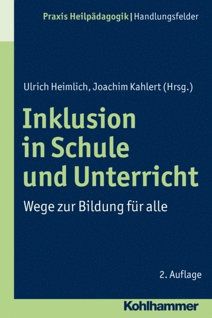 Ulrich Heimlich, Joachim Kahlert - Inklusion in Schule und Unterricht, E-bok