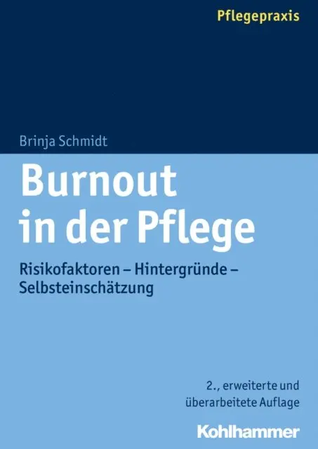 Brinja Schmidt - Burnout in der Pflege, E-bok. Tillgänglighet: Lägg i varukorg