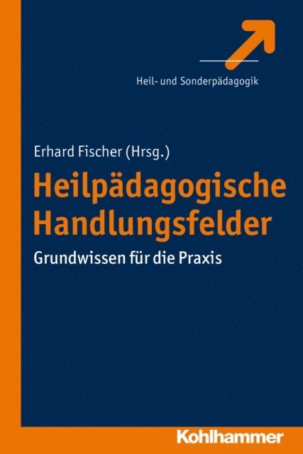 Erhard Fischer - Heilpädagogische Handlungsfelder, E-bok