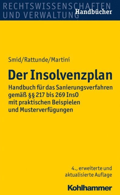Torsten Martini, Rolf Rattunde, Stefan Smid - Der Insolvenzplan, E-bok