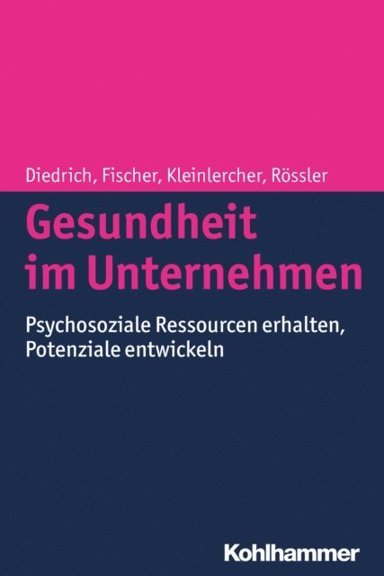 Wulf Rossler - Gesundheit im Unternehmen, E-bok