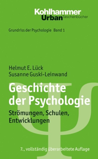 Susanne Guski-Leinwand, Helmut E. Luck - Geschichte der Psychologie, E-bok