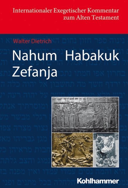 Walter Dietrich - Nahum Habakuk Zefanja, E-bok