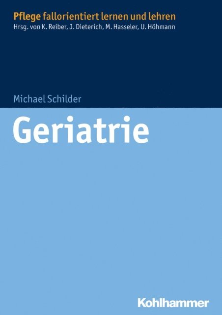 Michael Schilder - Geriatrie, E-bok