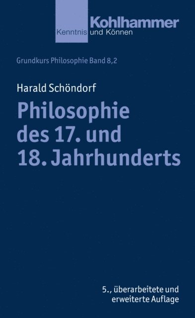 Harald Schondorf - Philosophie des 17. und 18. Jahrhunderts, E-bok