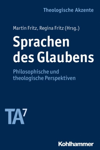 Regina Fritz, Martin Fritz - Sprachen des Glaubens, E-bok