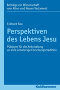 Perspektiven des Lebens Jesu