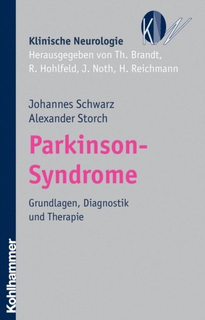 Johannes Schwarz, Alexander Storch - Parkinson-Syndrome, E-bok