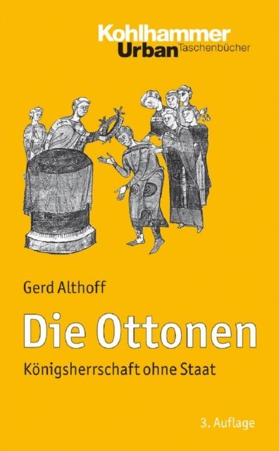 Gerd Althoff - Die Ottonen, E-bok