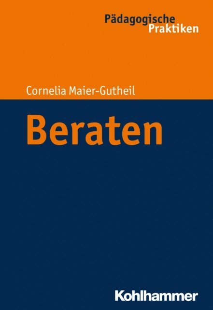 Cornelia Maier-Gutheil - Beraten, E-bok