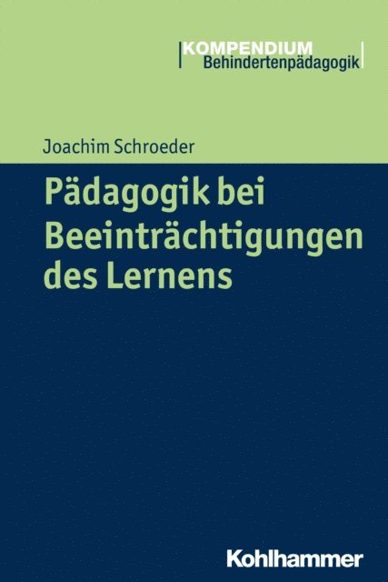 Joachim Schroeder - Pädagogik bei Beeinträchtigungen des Lernens, E-bok