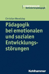 Pÿdagogik bei emotionalen und sozialen Entwicklungsstörungen