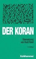 Der Koran: Ubersetzung Von Rudi Paret