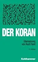 Der Koran: Ubersetzung Von Rudi Paret