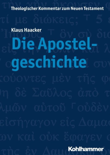 Klaus Haacker - Die Apostelgeschichte, E-bok