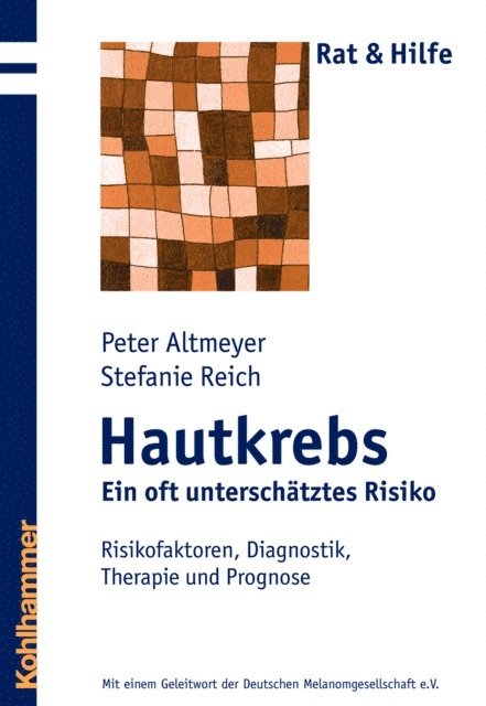 Stefanie Reich, Peter Altmeyer - Hautkrebs - Ein oft unterschätztes Risiko, E-bok