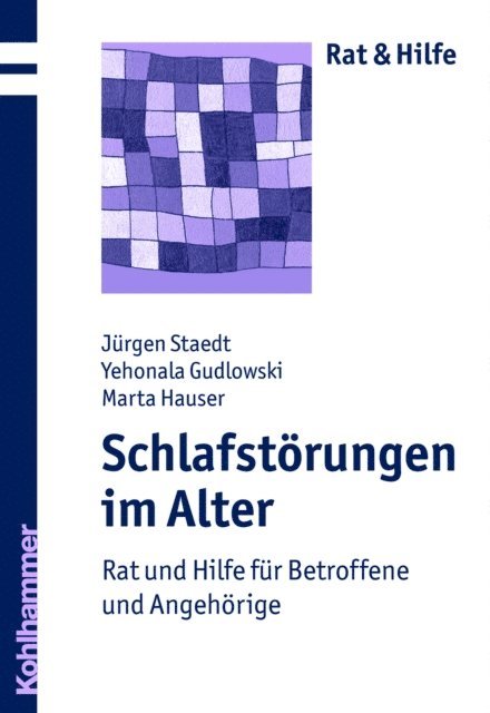 Jehonala Gudlowski, Marta Hauser, Jurgen Staedt - Schlafstörungen im Alter, E-bok