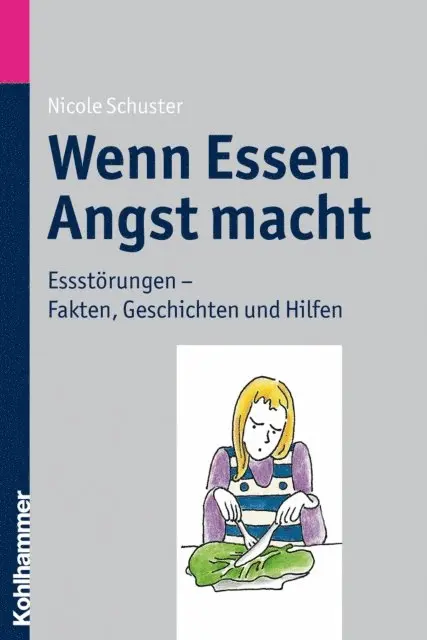 Nicole Schuster - Wenn Essen Angst macht, E-bok. Tillgänglighet: Lägg i varukorg
