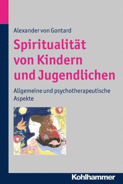 Alexander von Gontard - Spiritualität von Kindern und Jugendlichen, E-bok
