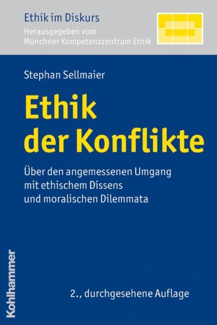 Stephan Sellmaier - Ethik der Konflikte, E-bok