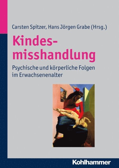 Hans Jorgen Grabe, Carsten Spitzer - Kindesmisshandlung, E-bok