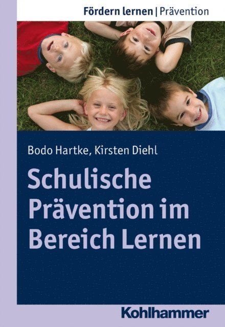 Kirsten Diehl, Bodo Hartke - Schulische Prävention im Bereich Lernen, E-bok