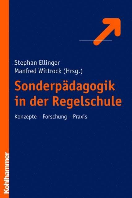 Manfred Wittrock, Stephan Ellinger - Sonderpädagogik in der Regelschule, E-bok