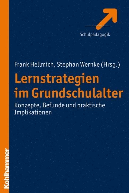 Stephan Wernke, Frank Hellmich - Lernstrategien im Grundschulalter, E-bok