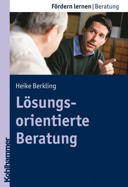 Heike Berkling - Lösungsorientierte Beratung, E-bok