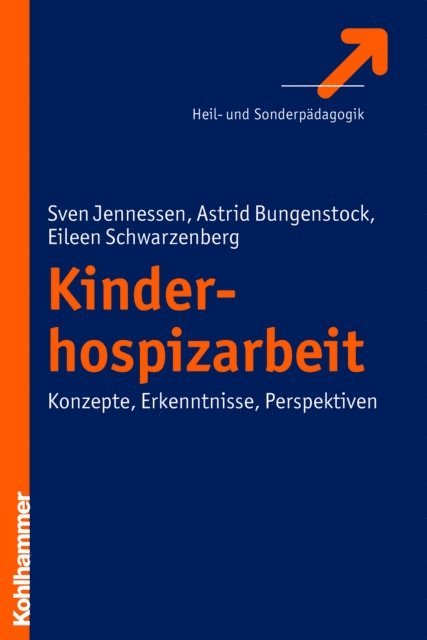 Astrid Bungenstock, Eileen Schwarzenberg, Sven Jennessen - Kinderhospizarbeit, E-bok