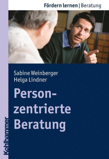 Sabine Schlippe-Weinberger, Helga Lindner - Personzentrierte Beratung, E-bok