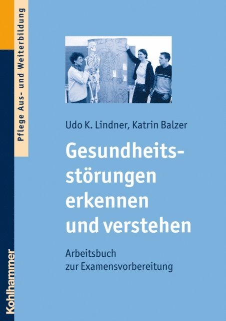 Udo K. Lindner, Katrin Balzer - Gesundheitsstörungen erkennen und verstehen, E-bok