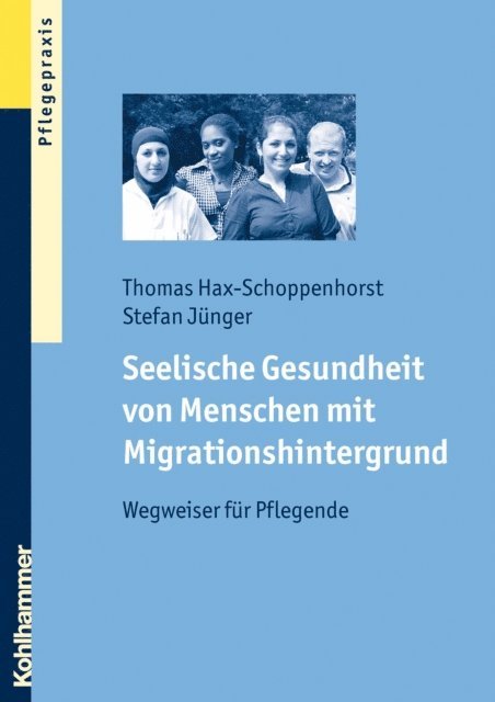 Stefan Junger, Thomas Hax-Schoppenhorst - Seelische Gesundheit von Menschen mit Migrationshintergrund, E-bok