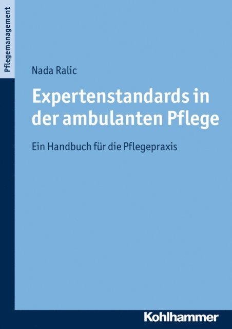 Nada Ralic - Expertenstandards in der ambulanten Pflege, E-bok. Tillgänglighet: Lägg i varukorg