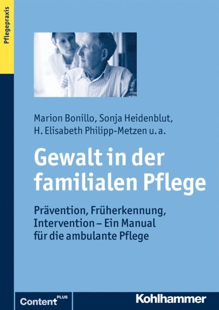 Susanne Zank, Marion Bonillo, Sonja Heidenblut - Gewalt in der familialen Pflege, E-bok